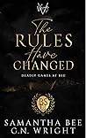 The Rules Have Changed (Deadly Games at BSU #2) The Rules Have Changed (Deadly Games at BSU #2)