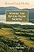 Where the Rivers Flow North by Howard Frank Mosher