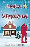 Knistern im Schneesturm (Liebe auf Schwedisch, #3) Knistern im Schneesturm (Liebe auf Schwedisch, #3)
