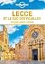 Lecce et le sud des Pouille...