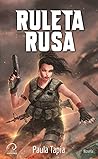 Ruleta Rusa (Spanish Edition) Ruleta Rusa (Spanish Edition)