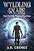 Wyldling Snare (Wyldling Dr...