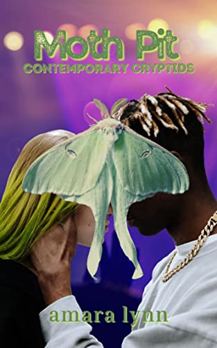 Moth Pit (Contemporary Cryptids, #1)