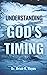 Understanding God's Timing