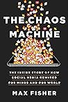 The Chaos Machine by Max Fisher