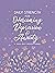 Daily Strength for Overcoming Depression and Anxiety: A 365-day Devotional