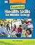 Essential Health Skills for Middle School
