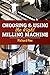 Choosing & Using the Right Milling Machine