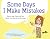 Some Days I Make Mistakes: ...