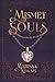Mismet Souls by Marissa  Adams