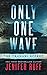 Only One Wave: The Tsunami Effect