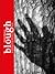 Blough: an anthology of tre...