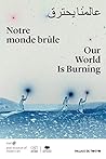 Notre monde brûle