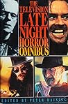 The Television Late Night Horror Omnibus by Peter Haining