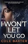 I Won't Let You Go