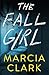 The Fall Girl
