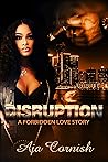 Disruption: Volume One (Disruption Series Book 1) Disruption: Volume One (Disruption Series Book 1)