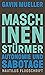 Maschinenstürmer: Autonomie...