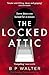 The Locked Attic