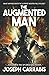 The Augmented Man: (A Military Psychological Thriller)