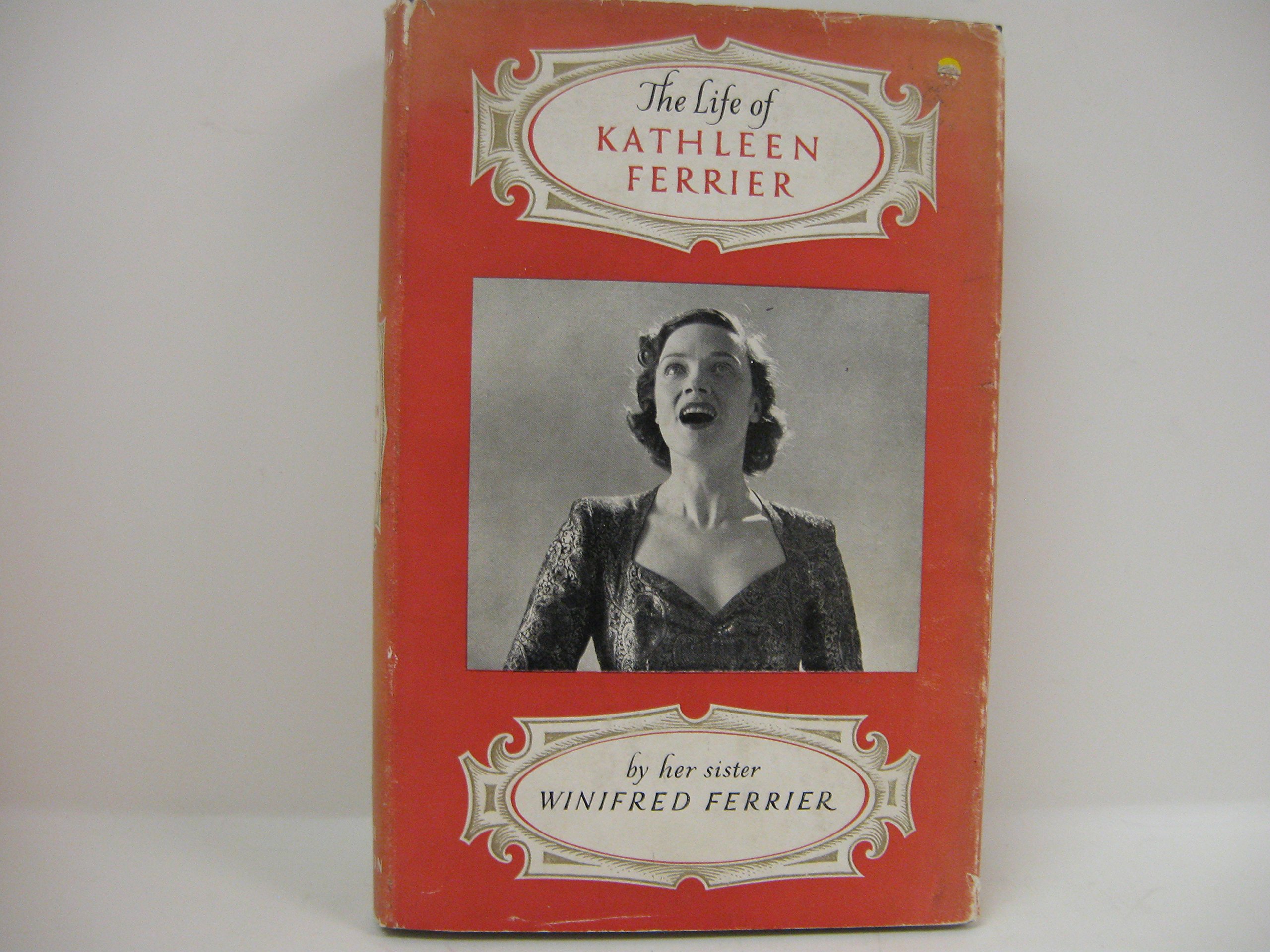 The life of Kathleen Ferrier (Hardcover)