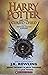 Harry Potter and the Cursed Child: Parts One and Two - Playscript