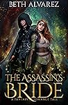 The Assassin's Bride by Beth Alvarez