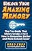 Unlock Your Amazing Memory: The Fun Guide That Shows Grades 5 to 8 How to Remember Better and Make School Easier