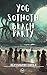 Yog-Sothoth Beach Party