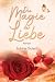 Die Magie der Liebe (German Edition)