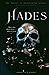 The Taking of Persephone Series: Hades
