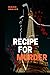 Recipe for Murder