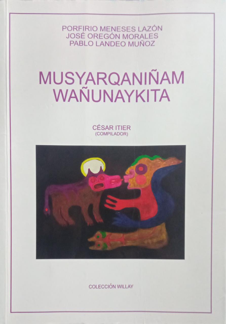 Musyarqaniñam Wañunaykita (Paperback)