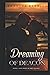 Dreaming of Deacon (Love Born of Fire)