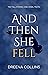 And Then She Fell