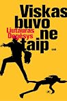 Viskas buvo ne taip