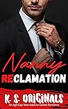NANNY RECLAMATION...
