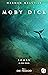 Moby Dick. Band Eins: Roman...