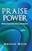 Praise Power: Words of Insp...
