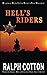 Hell's Riders (Ranger Sam Burrack (Big Iron))