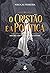 O Cristão e a Política: Des...