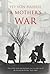 A Mother's War (Transaction Large Print Books)
