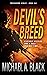Devil's Breed: A Steve Wolf...