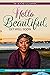 Hello Beautiful, Get Well Soon by G. Gigi Gilliard
