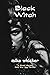 Black Witch by Mike Whicker Black Witch by Mike Whicker