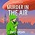 Murder in the Air (Augusta Peel #2) by Emily Organ