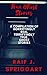 True Ghost Stories: A compilation of horrifyingly real, terrifyingly true ghost stories
