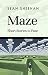 Maze – Short Stories to Faze