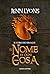 Il nome di ogni cosa