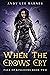 When The Crows Cry: A fantasy romance: Fall Of Kingdoms